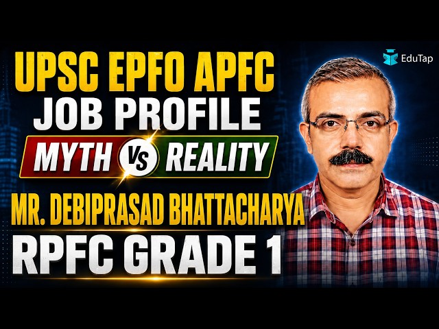 UPSC EPFO APFC Job Profile 2026 | Salary, Promotions, Responsibilities & Career Growth