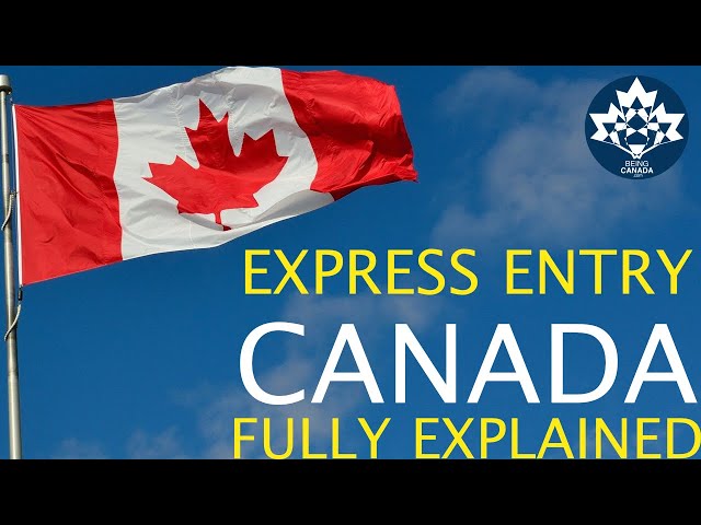 Canada Express Entry Explained - Full details | Canada Immigration News, Latest IRCC Updates, Vlogs