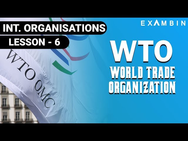 World Trade Organization