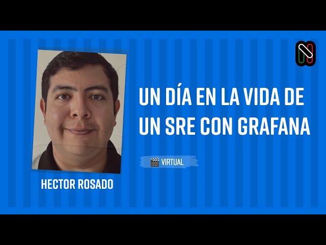 A Day in the Life of a Foreign Minister with Grafana - Hector Rosado