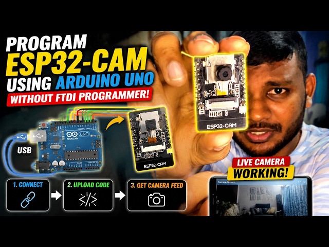 ESP32-CAM Programming Without FTDI Programmer | Using Arduino UNO