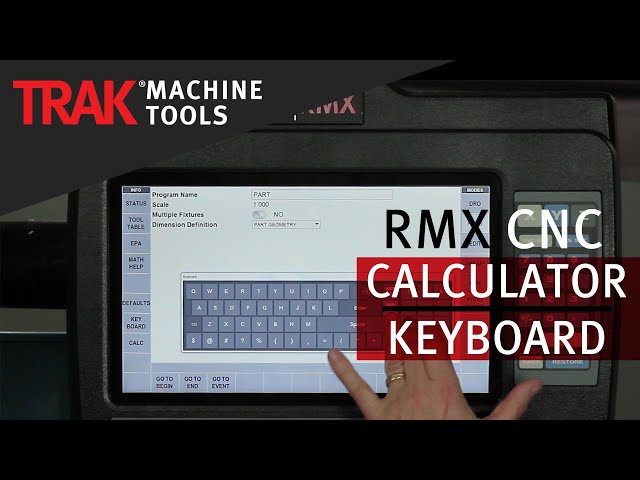 Calculator & Keyboard | ProtoTRAK RMX CNC | Overview