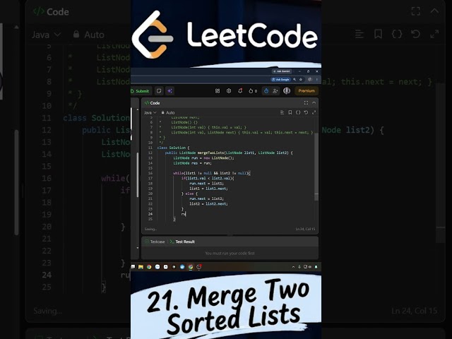 LeetCode Problem #21 | Merge Two Sorted Lists