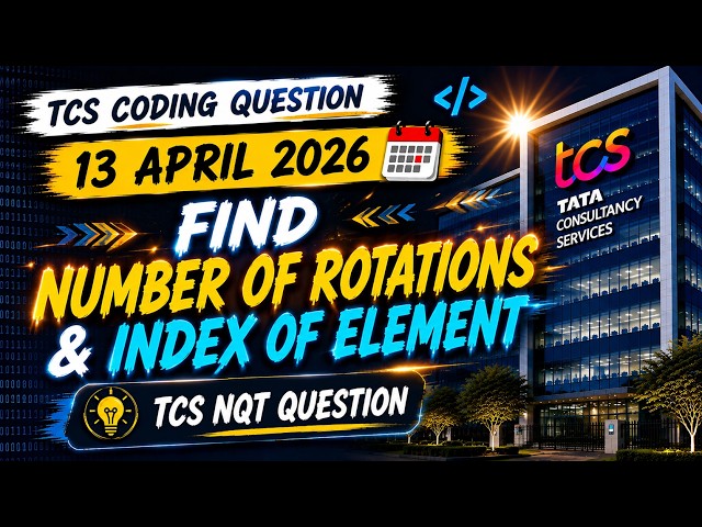 TCS NQT 13 April 2026 Coding Question | Find Number of Rotations & Index of Element | #java