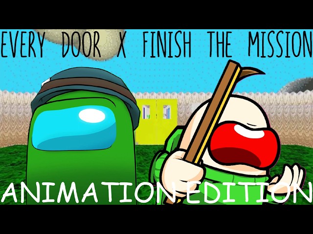 Baldi's Basics/Among Us Mashup L&A: Every Door X Finish the Mission