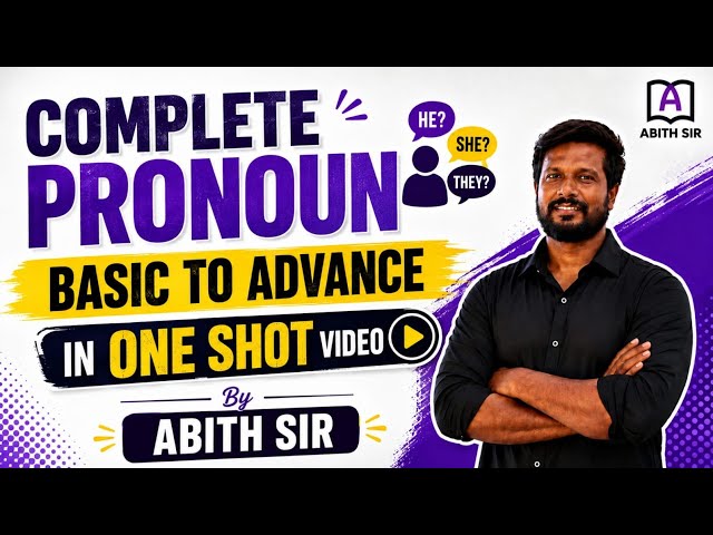 PRONOUN | BASIC TO ADVANCED | BASIC GRAMMAR IN TAMIL | BY ABITH SIR 