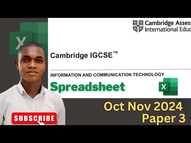 IGCSE ICT OCT NOV 2024 PAPER 3 || SPREADSHEET