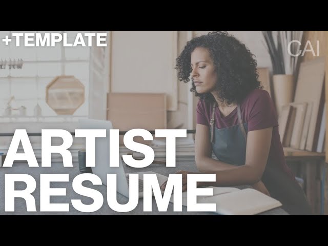 How To Write an Artist’s Resume (Examples + Template)