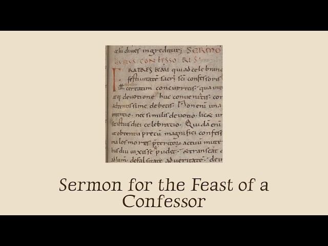 Sermon for the Feast of a Confessor, Later Associated with St. Aderald | Anonymous (10th century)