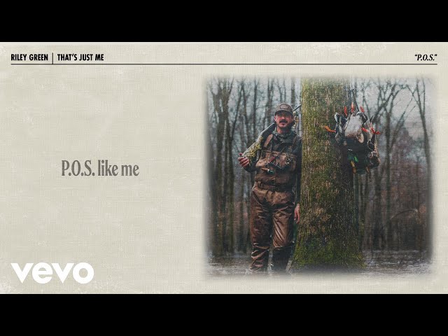 Riley Green - P.O.S. (Lyric Video)