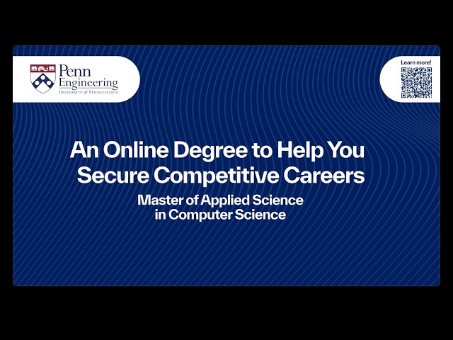 Engineer Your Future with Penn's Online MAS in Computer Science