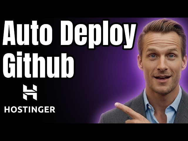 How to Setup Auto Deployment From Github Using Hostinger [2026]