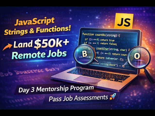 JavaScript String Challenge | Pass $50k+ Remote Job Assessments (Day 3 Mentorship)