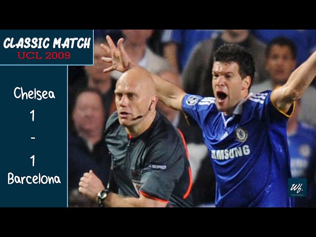 Classic Match : Chelsea 1 vs 1 Barcelona - UCL 2009 || HD