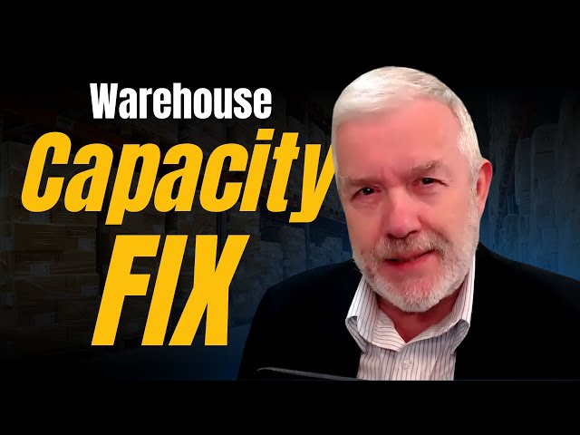 Warehouse Capacity FIX - What Works