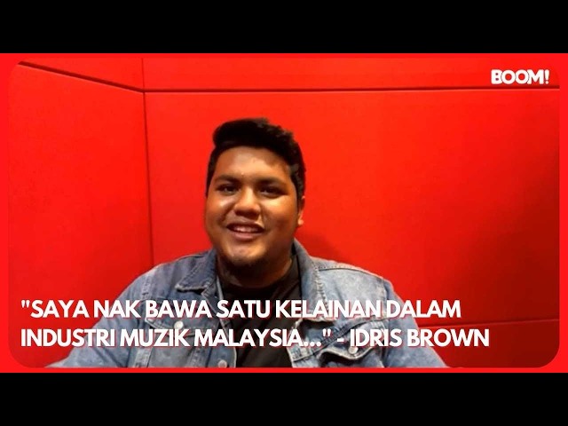 "SAYA NAK BAWA SATU KELAINAN DALAM INDUSTRI MUZIK TANAH AIR..." - IDRIS BROWN