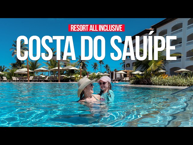 COSTA DO SAUÍPE BAHIA: All-Inclusive Resort | What It’s Like to Stay at Sol Grand Premium