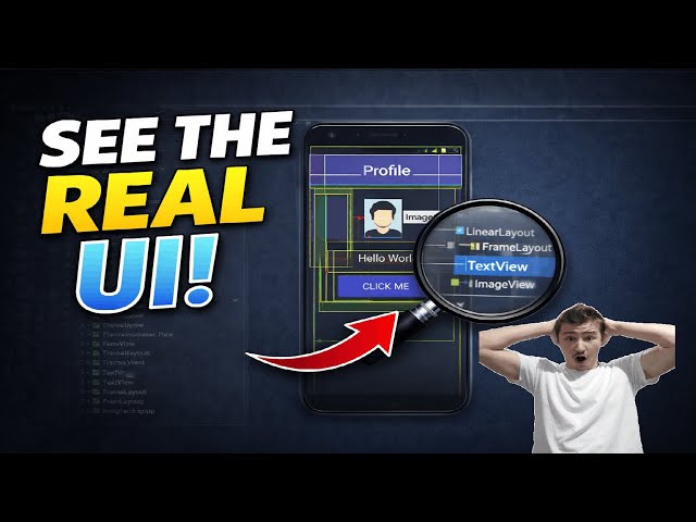Layout Inspector: See the UI Android Actually Renders.