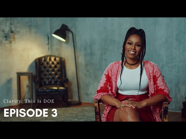 Clarity: This is DOE - The Undoing (Episode 3)