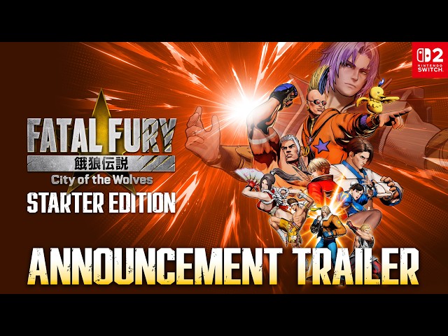 FATAL FURY: CotW ｜ Nintendo Switch 2 Announcement Trailer