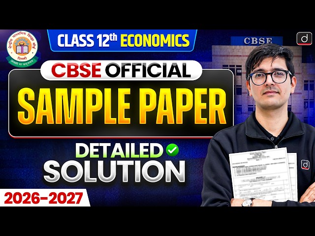 CBSE Class 12 Economics Official Sample Paper Detailed Solutions 2026-27