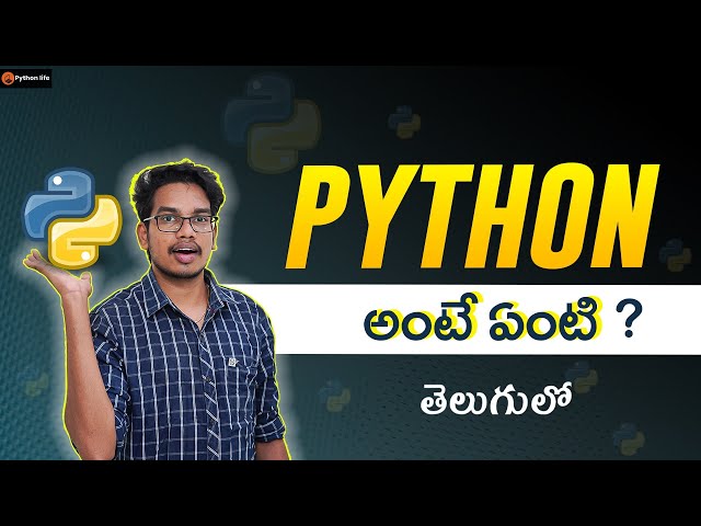 Python Introduction in Telugu | Python Course in Telugu | Python Tutorials in Telugu | PythonLife