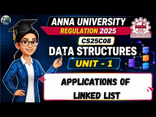 Applications of linked list in Data Structures Tamil | CS25C08 | Anna University Regulation 2025.