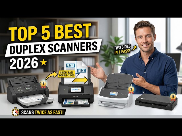 Top 5 Best Duplex Scanners 2026 ⚡ Fastest Double-Sided Document Scanners