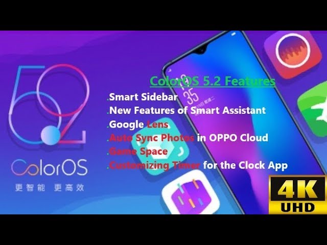 ColorOS 5.2 Features 4K (59fps)