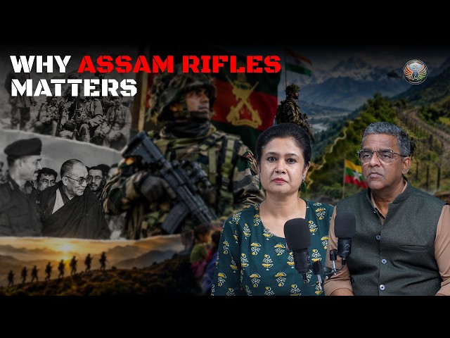 Assam Rifles: India’s Only Paramilitary Force || Defence Mantra