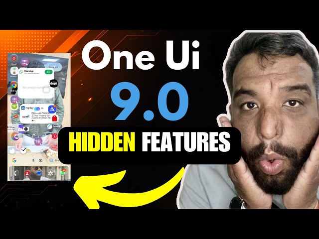 One UI 9 Hidden Features You NEED to Try on Your Samsung!