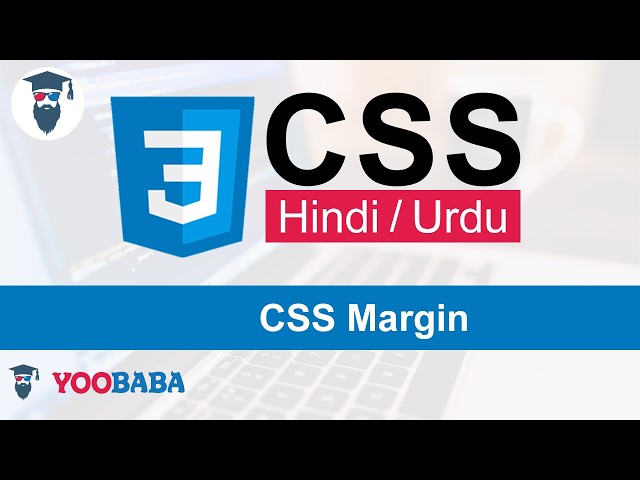 CSS  Margin Tutorial in Hindi / Urdu