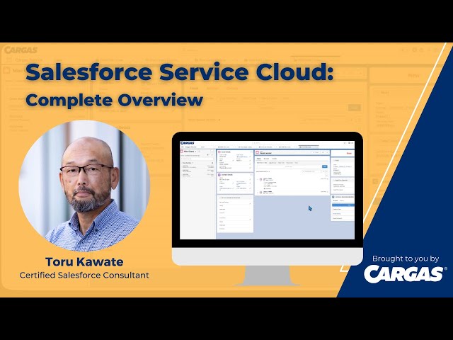 Salesforce Service Cloud Overview
