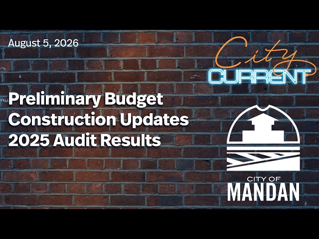 City Current – Mandan 2026-08-05