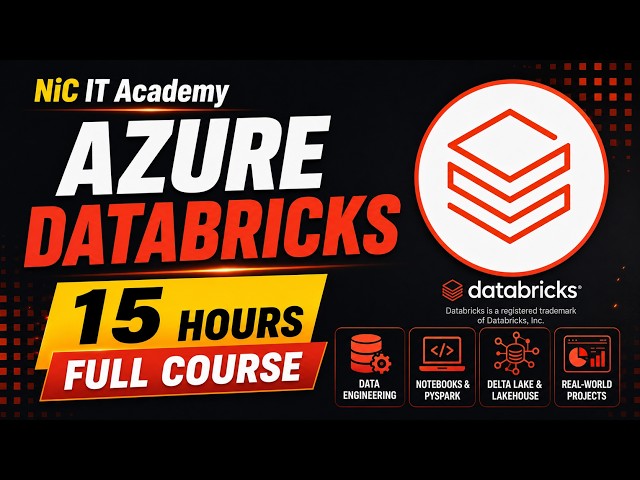 Azure Databricks in 15 Hours  Full course