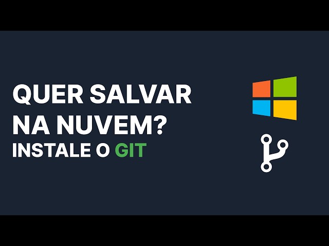 [005] Instalar Git no Windows — passo a passo