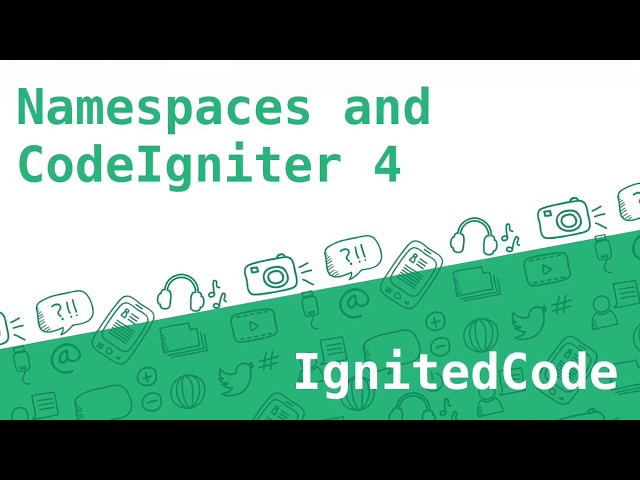 Namespaces and CodeIgniter 4