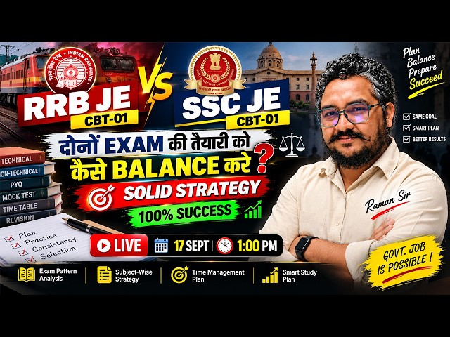 How to Balance Preparation for RRB JE CBT-1 & SSC JE CBT-1? | Solid Strategy | 1 PM LIVE | Raman Sir