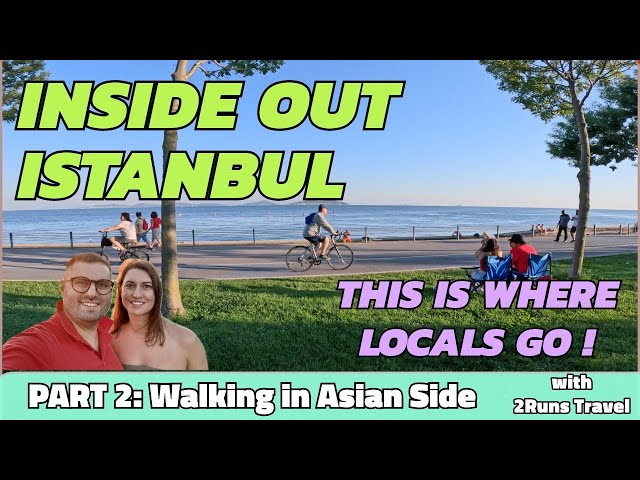 Where to go in Istanbul: Discovering Asian Side of the City