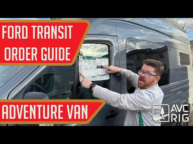 How to Order a 2026 Ford Transit for a Camper Conversion | Best Factory Options