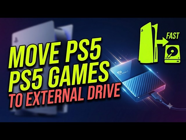 HOW TO MOVE GAMES ON PS5 TO EXTERNAL HARD DRIVE