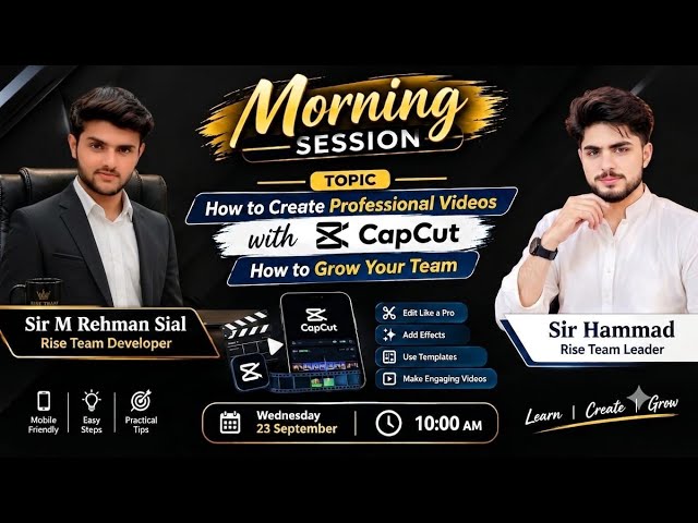Learn CapCut Editing & Team Growth By Rise Team Panel