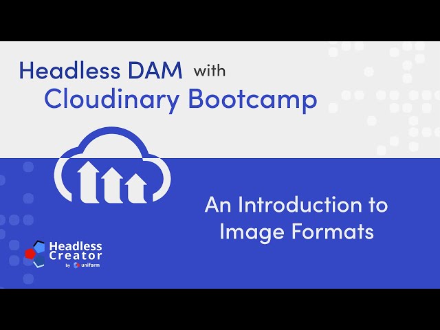 HDCBC Lesson 5: An Introduction to Image Formats