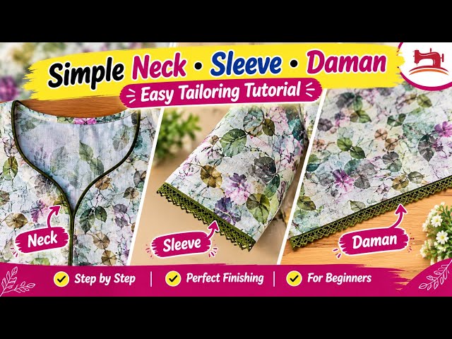 Simple Neck, Sleeves & Daman | Cutting & Stitching Tutorial