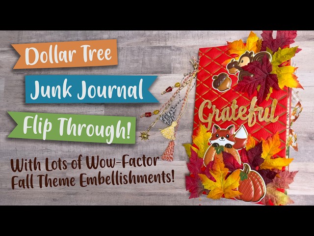 Dollar Tree Junk Journal Flip Through - Fall Theme!