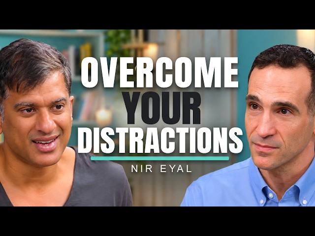 How To Beat Distraction, Live Intentionally & Have No Regrets | Nir Eyal