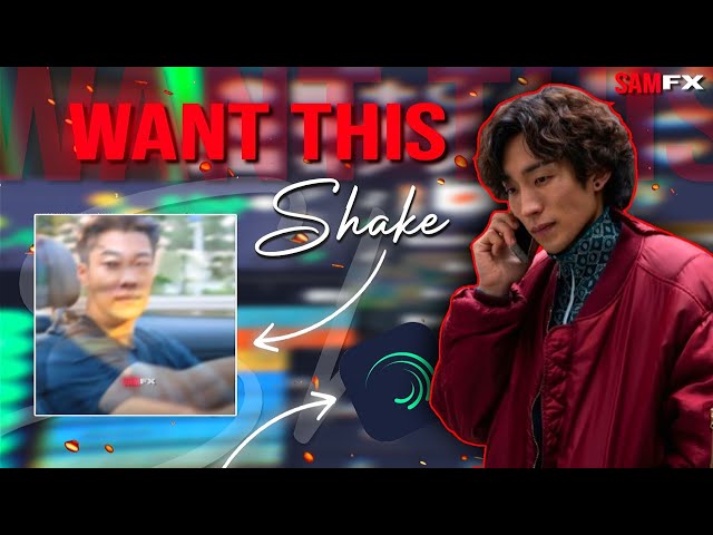 This Viral SHAKE XML FREE🥶 | Alight Motion | SAMFX