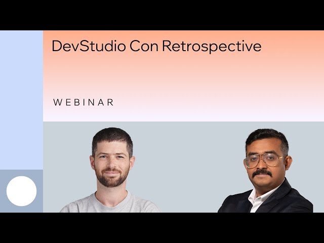 Spotlight #2 DevStudio Con Retrospective