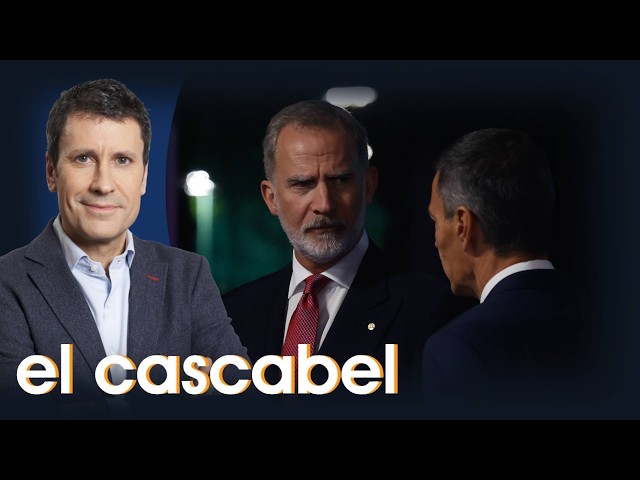Las críticas de Sánchez al rey Felipe VI  | El Cascabel (01/09/2026), con José Luis Pérez