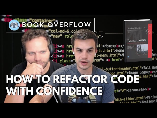 Discussing "Refactoring: Improving the Design of Existing Code" by Martin Fowler